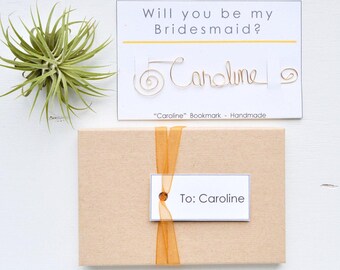 Will you be my bridesmaid gift | Maid of honor | Personalized wire Bookmark | Gift Ready