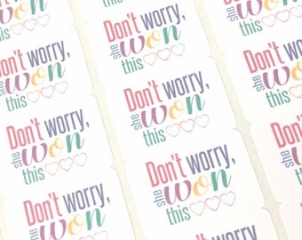 Lula Labels / Don't Worry She Won This Stickers / Fun Happy Mail Labels / Thank You Stickers / Small Business Lula Packaging Labels