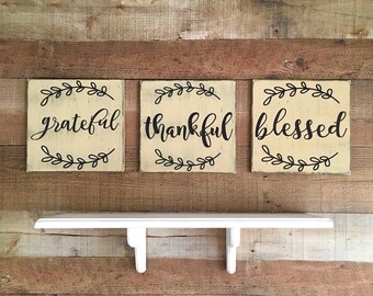Grateful Thankful Blessed Sign,Thanksgiving Decor,Dining Room Artwork,Fireplace Decor,Farmhouse Sign,Southern Living Decor,Rustic Home Decor