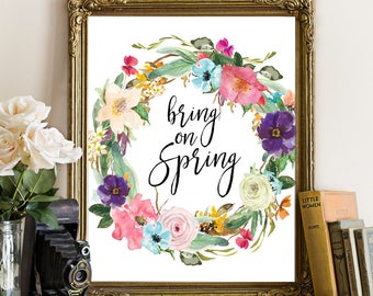 Bring On Spring Printable Decor Wall Art Bring On Spring Printable Decor Wall Art