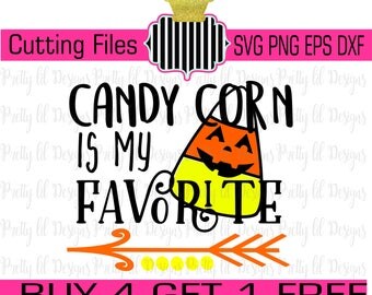 Buy 4 Get 1 Free** Candy Corn is my favorite girl boy halloween SVG , Png dxf, & eps Cutting Files orange yellow