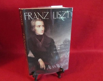 Softcover "Franz Liszt" The Virtuoso Years 1811-1847