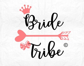 Bride tribe SVG Clipart Cut Files Silhouette Cameo Svg for Cricut and Vinyl File cutting Digital cuts file DXF Png Pdf Eps