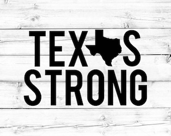 Texas Strong SVG, Hurricane Harvey SVG, Texas Svg, Pray For Texas, Svg for Cricut, Svg for Silhouette, SVG Files
