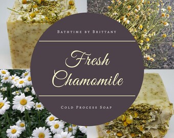 Fresh Chamomile Soap--All Natural Cold Process Soap--Goat Milk or Vegan--Chamomile Flower--Herbal Soap--Dye Free--Limited Time-Ready to Ship