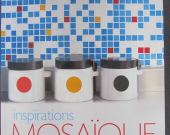 Livre "INSPIRATION MOSAIQUE" - 50 modèles originaux pour la maison