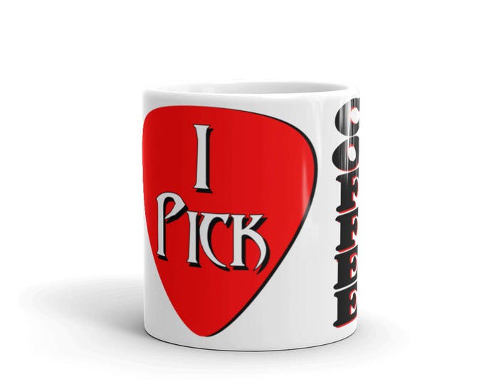 I Pick Coffee Mug, I Heart Coffee Cup, I Pick Parody, Fun Word Play, Guitar Pick Coffee Mug Design, I love Coffee Mug for Musicians