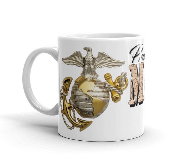 Marine Dad Mug, Military Dad Mug, Proud Marine Dad, Unique, Cool, Military, Design, Gift Ideas, America, Patriotic, Support Our Troops