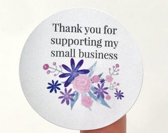 Thank You For Supporting My Small Business Stickers : Thank you for supporting my small business logo Round ... / 1 roll of 500 stickers: