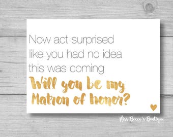 Funny Matron of honor proposal, gold wedding, bridesmaid proposal, will you be my bridesmaid, glitter wedding, matron of honor card