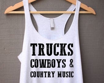 Trucks Cowboys and Country Music Tank Top - Country Tank Top - Southern Saying Tank Top - Tank Top with Saying