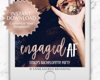 Engaged AF Snapchat Geofilter|Bachelorette Party Geofilter|Snapchat Geofilter|Bachelorette Geofilter|Bachelorette Party|Rose Gold Foil