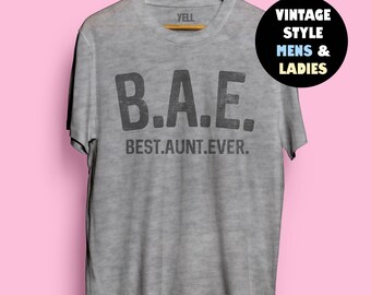 Bae Best Aunt Ever T-shirt Tshirt Aunt Shirts New Auntie Gifts Personalized Funny Aunt Shirt Niece Nephew Aunt to Be Gift for Tia