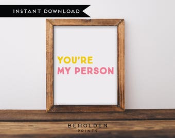 Digital Download, Nursery Printable, You Are My Person, You Are My Sunshine, Nursery Wall Art, Nursery Decor, Colorful Print, Baby Girl Room