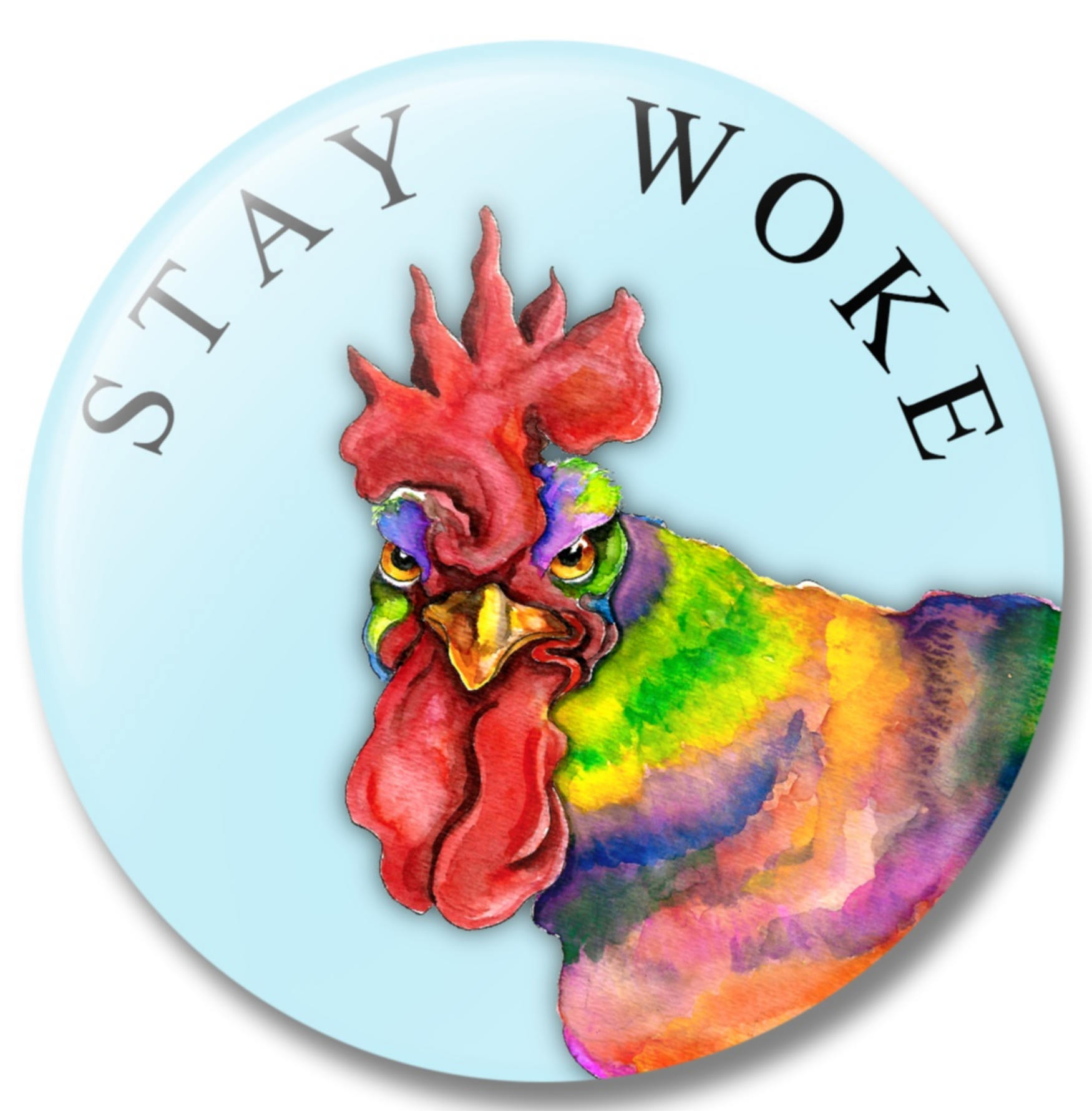 Anti Trump Magnet Stay Woke Rooster Button Funny Protest
