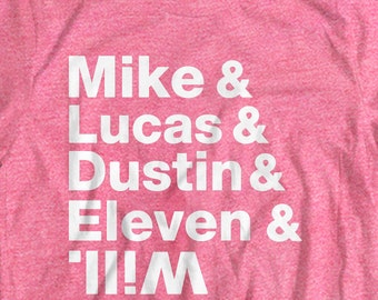 Stranger Things T shirt Mike Lucas Dustin Eleven Will T Shirt Unisex 100% Bella + Canvas T shirt