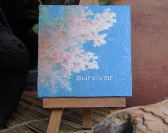 cancer survivor art | mini cancer quote | canvas giclee print | cancer recovery | affirmation quote | mini canvas art | breast cancer gift