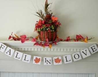 Fall In Love Banner, rustic wedding, hand painted fall leaves, autumn wedding, fall wedding decor, fall bridal shower decor, custom banners
