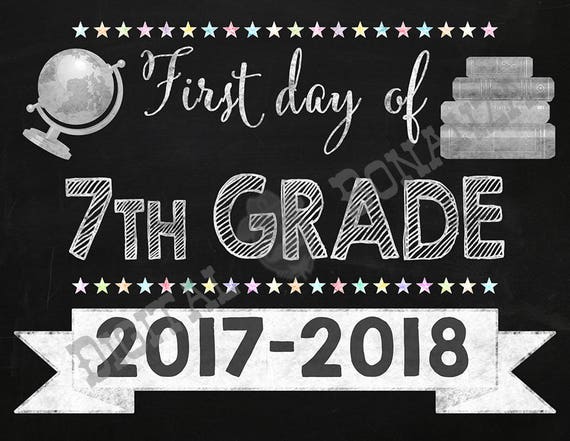 first-day-of-seventh-grade-sign-instant-download-first-day-of-school-chalkboard-back-to