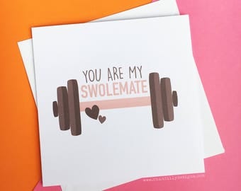 Swolemate - Valentine's Day Card - Anniversary Card - Funny Gym Valentine's Card - Boyfriend - Girlfriend - Gym Buddy - Fitness Couple