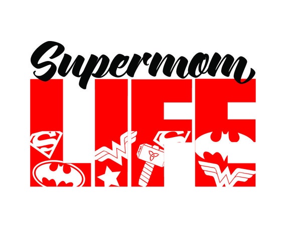 Download Supermom Life Template SVG EPS Silhouette Cricut Printable