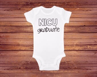 NICU Graduate Onesie, NICU, Graduate, Newborn Onesie, New Baby, Pregnancy Reveal, Baby Announcement, Coming Home