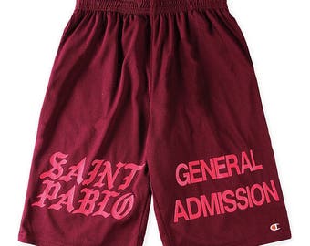 Saint Pablo GENERAL ADMISSION Kanye West Champion Shorts