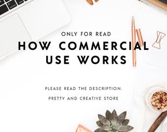 ONLY FOR READ, Please Don't buy This Listing! How commercial use works, read the description!