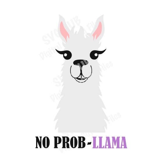 Download Llama Cutting File No Probllama Cutting File Llama SVG