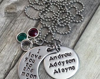 I love you to the moon and back, personalized with up to 3 names