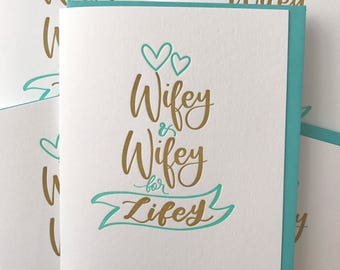 Gay Marriage Card / Gay Wedding Card / Lesbian Marriage Card / Gay Wedding / Wifey and Wifey for Lifey / DeLuce Design