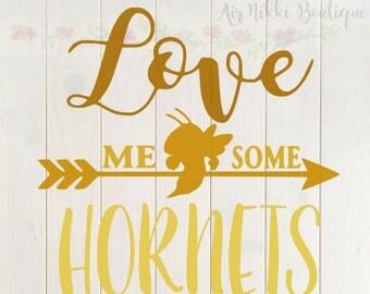 Love Me Some Hornets SVG, PNG, DXF files, instant download