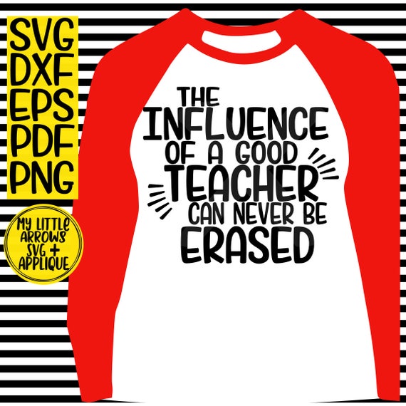Free Free Teacher Influence Svg 582 SVG PNG EPS DXF File
