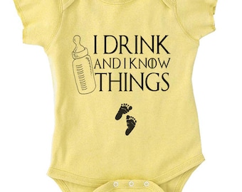 I Drink And I Know Things Baby Onesie Funny Onesie Game Of Thrones Onesie Cool Baby Onesie Tv Show Onesie Drink Shirt Bottle Onesie