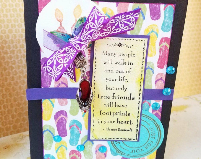 Friendship Card with Enamel Rhinestone Flip Flop Charm Footprints Heart Eleanor Roosevelt Quote Girlfriend BFF Gift BFF Card #1L801