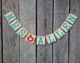 Teacher banner, teacher sign, classroom sign, grade sign, classroom decorations, teacher last name sign, apple teacher banner, last name