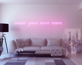 Design your own neon! Quotes through message ONLY! Message us to discuss text, font, colour and size (online configurator at sygns.com)