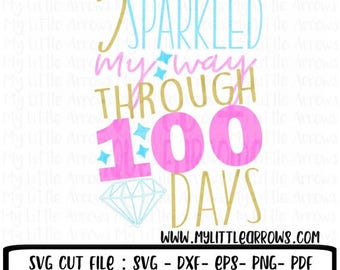 50% off - Sparkle svg - 100 days of school svg - school svg - SVG DXF EPS png files - 100 days of school diy - 100 days of school shirt - gi