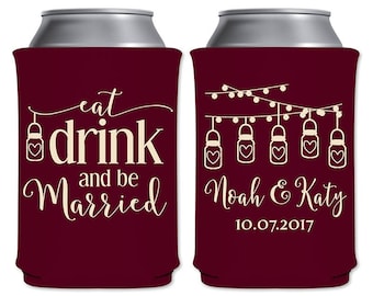 Personalized Can Holders Foam Beverage Insulator Custom Wedding Favors | Eat Drink and Be Married (3A2) Rustic Mason Jars | READ DESCRIPTION