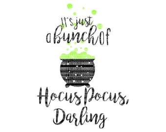 Hocus Pocus Darling Sanderson Sisters SVG Files I put a spell on you Halloween svg file Hocus Pocus Silhouette Circuit Iron On Decal