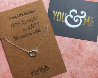 Pretty Little Necklace - Friendship is a knot that cannot be untied - Silver or Rose Gold
