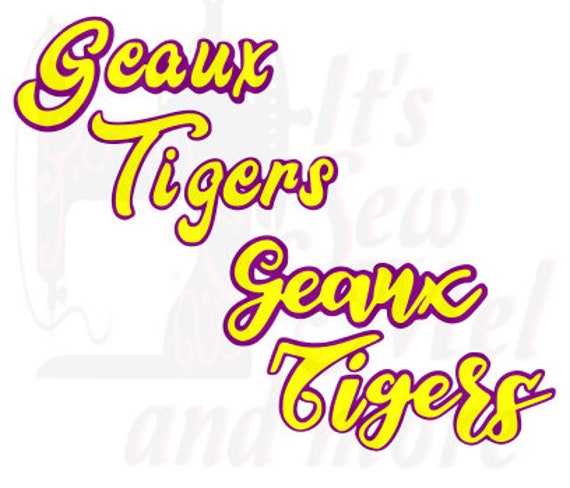 GEAUX TIGERS svg dxf and png files