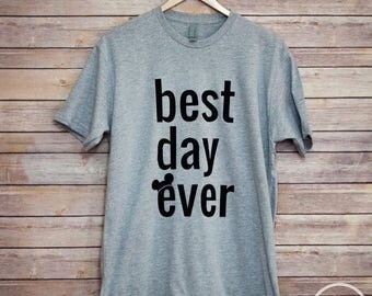 ON SALE Best Day Ever Disney Shirt/Disney Shirt/Best Day Ever Unisex T-shirt/Disney Family Shirt
