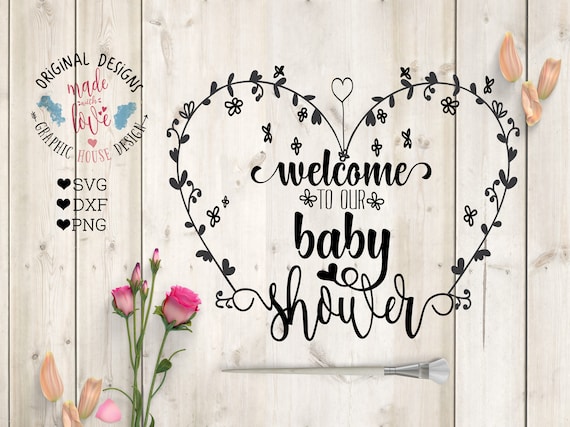Download Welcome to Our Baby Shower Cut File in SVG PNG DXF Baby