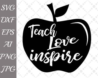 Free Free 115 Cricut Teach Love Inspire Svg SVG PNG EPS DXF File