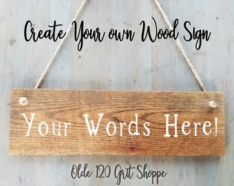 Create Your Own Sign 