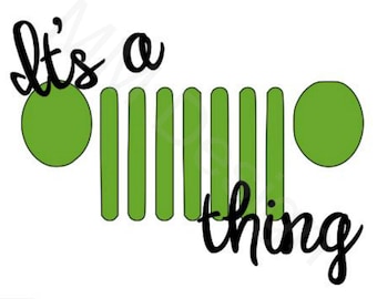 Jeep Decal | It's a Jeep Thing | Jeep Wrangler | Jeep Accessory | Jeep Sticker