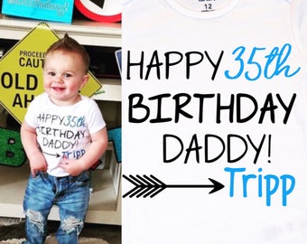 Baby Boy's Happy Birthday Daddy Onesie, Daddy Birthday Onesie, Customized Daddy Birthday Shirt, Personalized Birthday Shirt, Dad gift