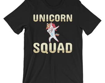 Unicorn Squad Shirts - Unicorn Squad, Always Be A Unicorn Shirt, Funny Unicorn Svg, Funny Unicorn Shirt, Rainbow Dabbing Girl Boy Tshirt