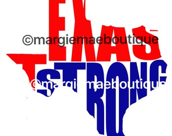 Texas Strong Digital Download